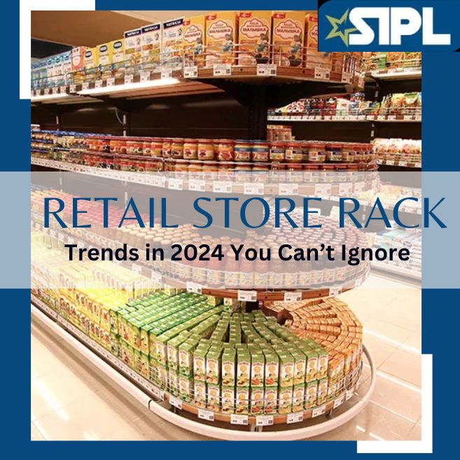 Retail Store Rack Trends in 2024 You Canâ€™t Ignore